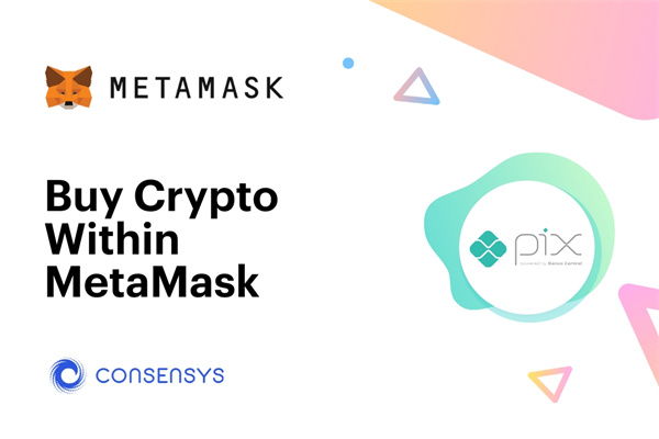 MetaMask与巴西央行支付系统Pix整合 可用法币BRL买加密币-第1张图片-芝麻交易所下载